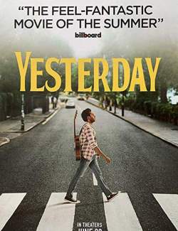 Yesterday / Yesterday (2019) HD 720 (RU, ENG)