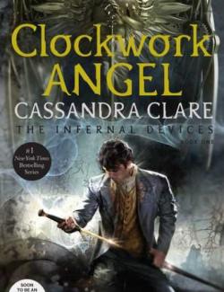   / Clockwork Angel (Clare, 2010)    