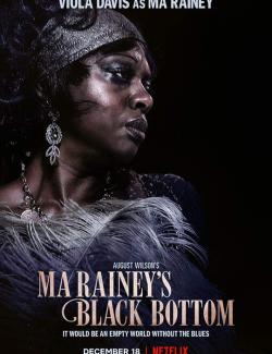  :   / Ma Rainey's Black Bottom (2020) HD 720 (RU, ENG)