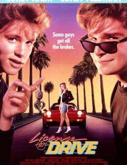   / License to Drive (1988) HD 720 (RU, ENG)