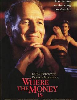 ,   / Where the Money Is (2000) HD 720 (RU, ENG)