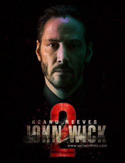   2 / John Wick: Chapter Two (2017) HD 720 (RU, ENG)