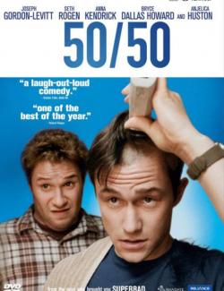   / 50/50 (2011) HD 720 (RU, ENG)