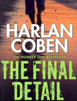   / The Final Detail (Coben, 1999)    