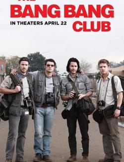   / The Bang Bang Club (2009) HD 720 (RU, ENG)