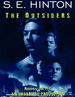   The Outsiders /  (by S. E. Hinton, 2004) -   