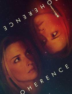  / Coherence (2012) HD 720 (RU, ENG)