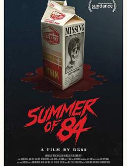  84 / Summer of 84 (2018) HD 720 (RU, ENG)