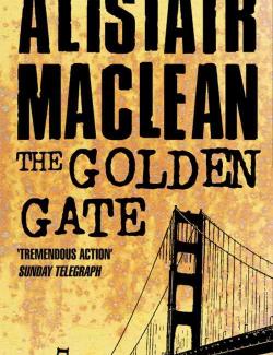   / The Golden Gate (Maclean, 1976)    