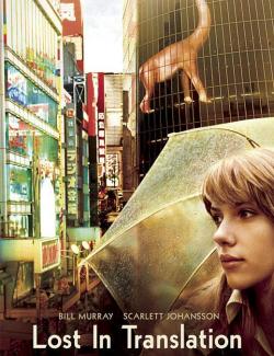   / Lost in Translation (2003) HD 720 (RU, ENG)