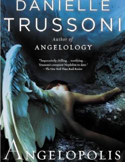  / Angelopolis (Trussoni, 2013)    