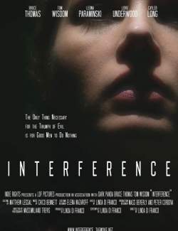  / Interference (2018) HD 720 (RU, ENG)