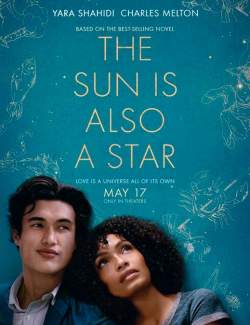    / The Sun Is Also a Star (2019) HD 720 (RU, ENG)