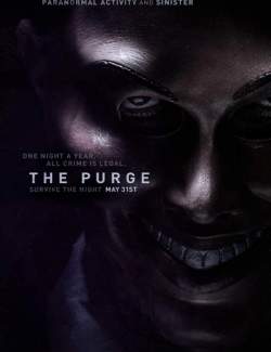   / The Purge (2013) HD 720 (RU, ENG)