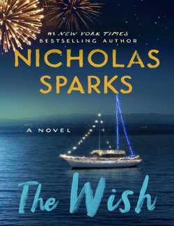   The Wish /  (by Nicholas Sparks, 2021) -   