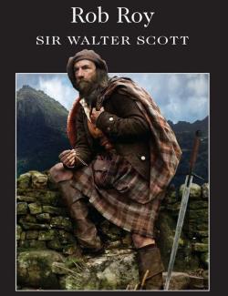   / Rob Roy (Scott, 1817)    