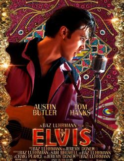  / Elvis (2022) HD 720 (RU, ENG)