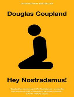 , ! / Hey Nostradamus! (Douglas, 2003)    