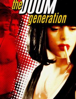   Doom / The Doom Generation (1995) HD 720 (RU, ENG)