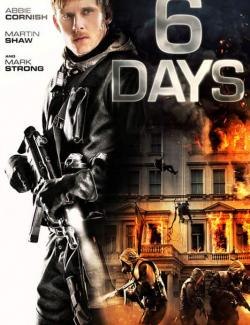 6  / 6 Days (2017) HD 720 (RU, ENG)