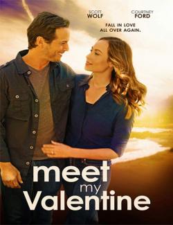   / Meet My Valentine (2015) HD 720 (RU, ENG)